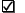 bulletcheck.gif (229 bytes)